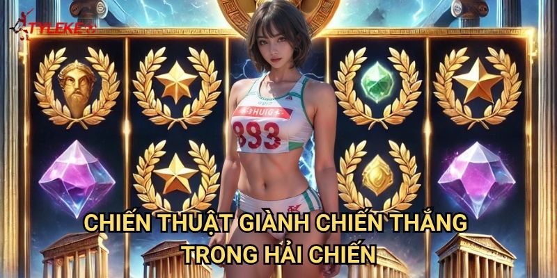 Hải Chiến Jackpot Tỷ lệ kèo wales - Trận chiến cuối cùng để giành giải thưởng tối thượng 3 Chiến thuật giành chiến thắng trong hải chiến