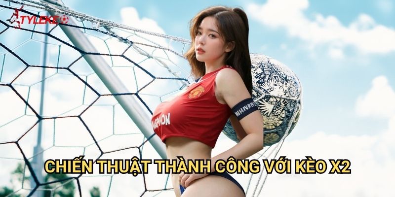 Kèo X2 Tỷ lệ kèo wales - Ủng hộ đội khách với lợi thế kép 3 Chiến thuật thành công với kèo X2