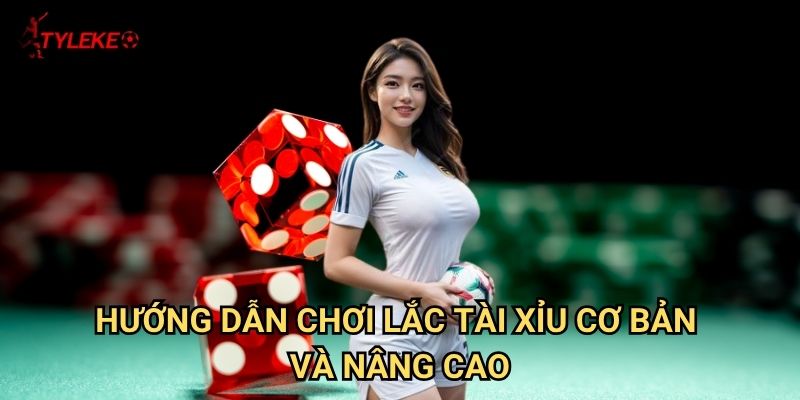 Lắc tài xỉu Tỷ lệ kèo wales - Cảm giác hồi hộp từng giây phút 2 Hướng dẫn chơi Lắc tài xỉu cơ bản và nâng cao