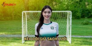 Kèo đội giữ sạch lưới Tỷ lệ kèo wales - Tôn vinh nghệ thuật phòng ngự hoàn hảo