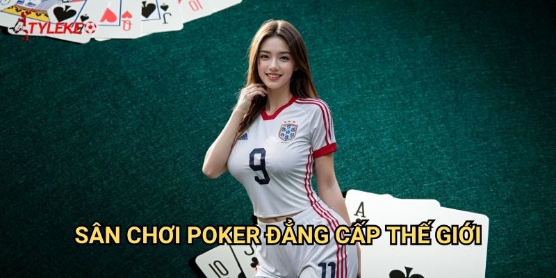Poker Việt Tỷ lệ kèo wales - Đấu trí cao thủ trên bàn xanh 3 Poker Việt Tỷ lệ kèo wales - Sân chơi poker đẳng cấp thế giới