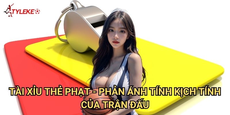 Tài xỉu thẻ phạt Tỷ lệ kèo wales - Dự đoán mức độ căng thẳng của trận đấu 2 Tài xỉu thẻ phạt - Phản ánh tính kịch tính của trận đấu