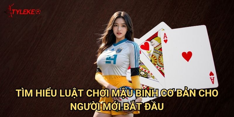 Mậu binh Tỷ lệ kèo wales - Khám phá trò chơi bài hấp dẫn nhất hiện nay 2 Tìm hiểu luật chơi Mậu binh cơ bản cho người mới bắt đầu