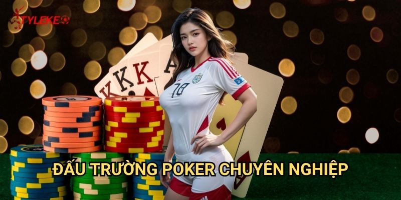 Xì tố đổi thưởng Tỷ lệ kèo wales - Poker Việt Nam đỉnh cao 3 Xì tố đổi thưởng Tỷ lệ kèo wales - Đấu trường poker chuyên nghiệp